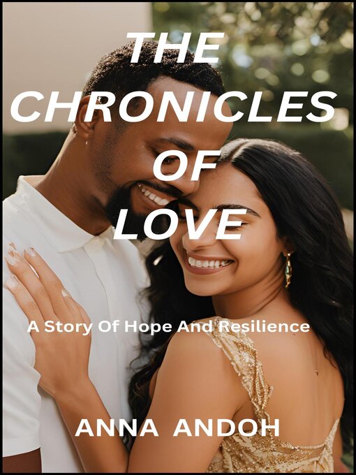 Title details for The Chronicles of Love by Anna Andoh - Available